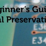 JISC Beginner's Guide to Digital Preservation